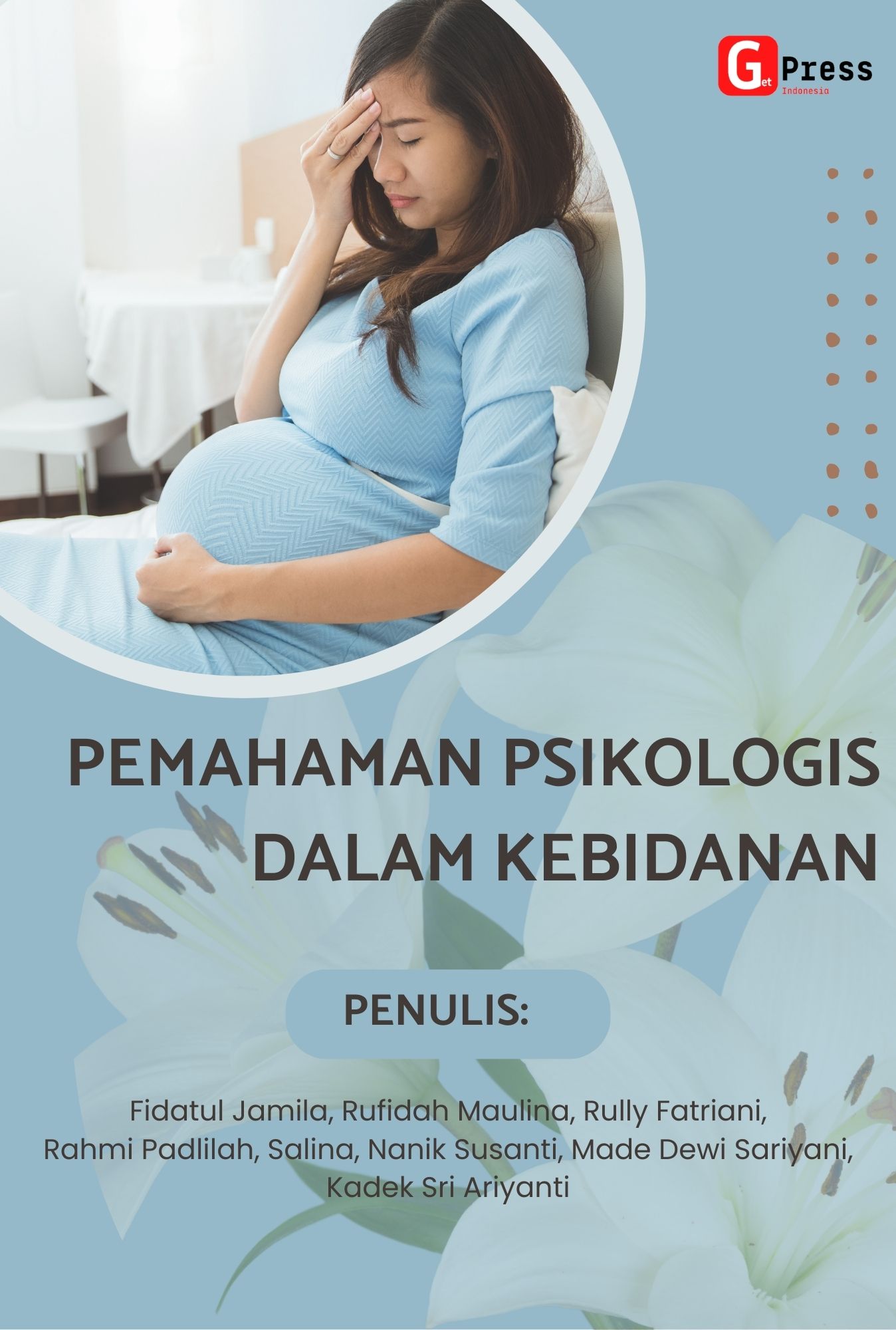 PEMAHAMAN PSIKOLOGIS DALAM  KEBIDANAN